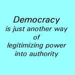 Democracy